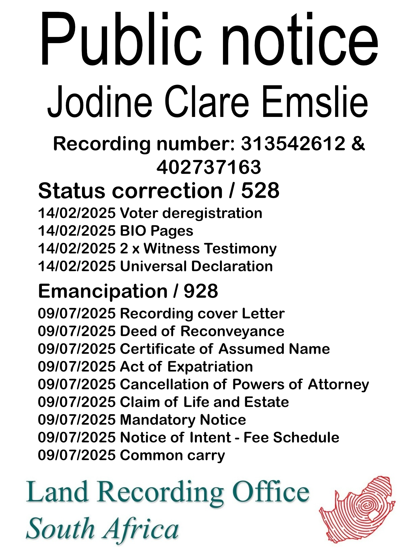 Public notice Jodine Clare Emslie (c) Recording number 313542612 & 402737163